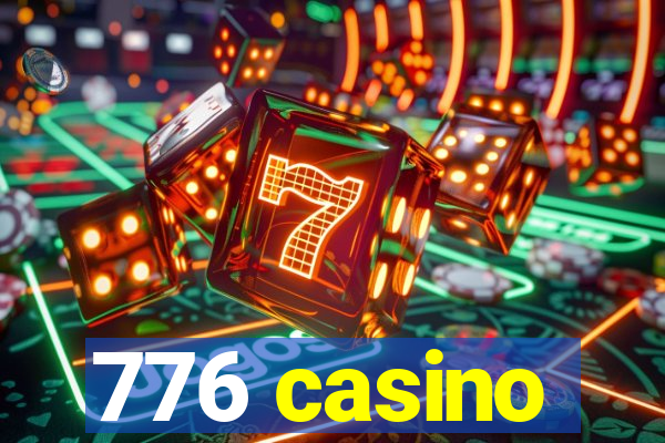 776 casino